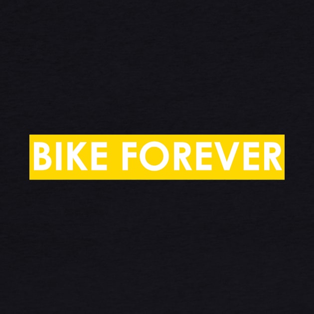 Bike forever by anto R.Besar